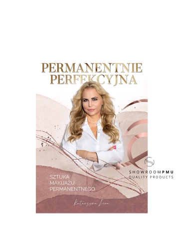 okladka_permanentnie-perfekcyjna-sztuka-makijazu-permanentnego-708a.jpeg